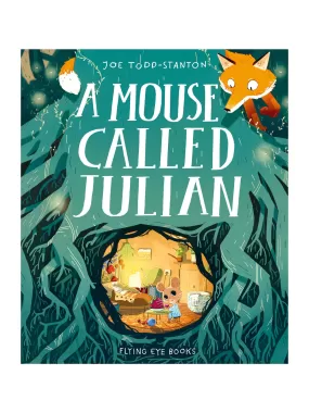 A Mouse Called Julian